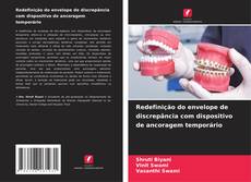 Buchcover von Redefinição do envelope de discrepância com dispositivo de ancoragem temporário