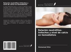 Обложка Relación neutrófilos-linfocitos y nivel de calcio en hemodiálisis