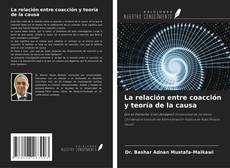 Buchcover von La relación entre coacción y teoría de la causa