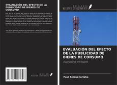 Buchcover von EVALUACIÓN DEL EFECTO DE LA PUBLICIDAD DE BIENES DE CONSUMO