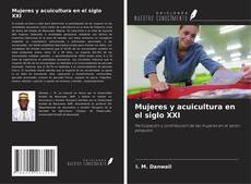 Buchcover von Mujeres y acuicultura en el siglo XXI