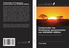Comprender los fenómenos paranormales con MEINRAD HEBGA的封面