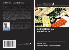 Capa do livro de Antibióticos en endodoncia 