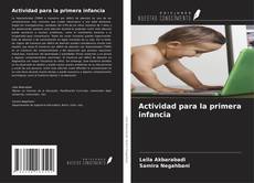 Actividad para la primera infancia kitap kapağı