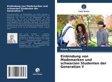 Einbindung von Modemarken und schwarzen Studenten der Generation Y的封面