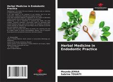 Bookcover of Herbal Medicine in Endodontic Practice