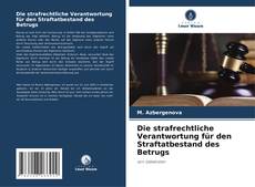 Copertina di Die strafrechtliche Verantwortung für den Straftatbestand des Betrugs