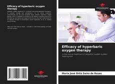 Bookcover of Efficacy of hyperbaric oxygen therapy