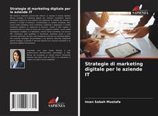 Portada del libro de Strategie di marketing digitale per le aziende IT