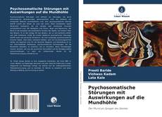 Copertina di Psychosomatische Störungen mit Auswirkungen auf die Mundhöhle