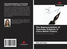 Bookcover of The Representation of Teaching Subjects in Chico Bento Comics