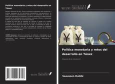 Обложка Política monetaria y retos del desarrollo en Túnez