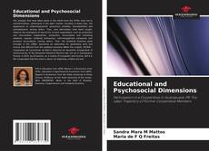 Bookcover of Educational and Psychosocial Dimensions