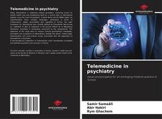 Bookcover of Telemedicine in psychiatry