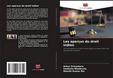 Bookcover of Les aperçus du droit indien