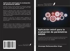 Обложка Aplicación móvil para la evaluación de parámetros WEDM