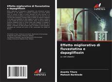 Portada del libro de Effetto migliorativo di fluvastatina e dapagliflozin