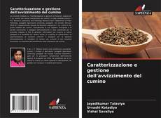 Portada del libro de Caratterizzazione e gestione dell'avvizzimento del cumino