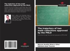 Borítókép a  The trajectory of two math collections approved by the PNLD - hoz