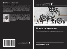 Borítókép a  El arte de colaborar - hoz