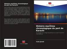 Bookcover of Histoire maritime chronologique du port de Karachi