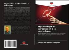 Bookcover of Psychanalyse et introduction à la psychologie