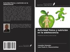 Portada del libro de Actividad física y nutrición en la adolescencia