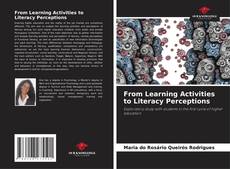 Bookcover of From Learning Activities to Literacy Perceptions