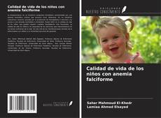Borítókép a  Calidad de vida de los niños con anemia falciforme - hoz