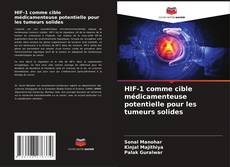 Bookcover of HIF-1 comme cible médicamenteuse potentielle pour les tumeurs solides