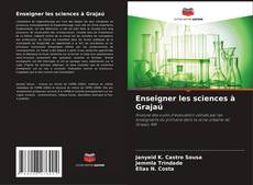 Bookcover of Enseigner les sciences à Grajaú