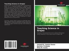 Teaching Science in Grajaú kitap kapağı