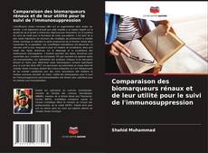 Bookcover of Comparaison des biomarqueurs rénaux et de leur utilité pour le suivi de l'immunosuppression