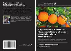 Leprosis de los cítricos: Características del fruto x severidad de la enfermedad kitap kapağı