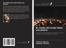 Buchcover von En medio del arado había una piedra: