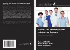 ECOSM: Una ventaja para las prácticas de Anapath kitap kapağı