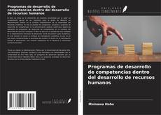 Programas de desarrollo de competencias dentro del desarrollo de recursos humanos kitap kapağı