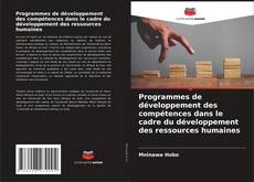 Bookcover of Programmes de développement des compétences dans le cadre du développement des ressources humaines