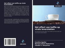 Portada del libro de Het effect van koffie op virale leverziekten