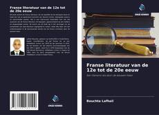 Portada del libro de Franse literatuur van de 12e tot de 20e eeuw