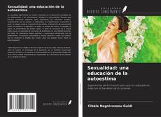 Couverture de Sexualidad: una educación de la autoestima