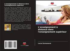 Bookcover of L'enseignement à distance dans l'enseignement supérieur