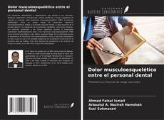 Dolor musculoesquelético entre el personal dental kitap kapağı