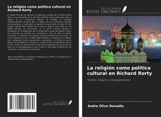 Portada del libro de La religión como política cultural en Richard Rorty