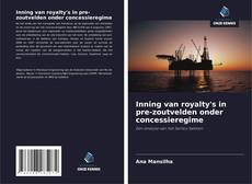 Portada del libro de Inning van royalty's in pre-zoutvelden onder concessieregime