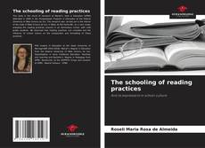 Copertina di The schooling of reading practices