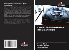 Bookcover of Lesioni osteodistrofiche della mandibola