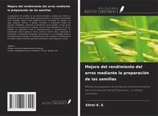 Borítókép a  Mejora del rendimiento del arroz mediante la preparación de las semillas - hoz
