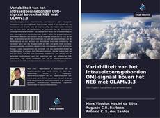 Portada del libro de Variabiliteit van het intraseizoensgebonden OMJ-signaal boven het NEB met OLAMv3.3