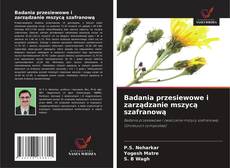 Portada del libro de Badania przesiewowe i zarządzanie mszycą szafranową